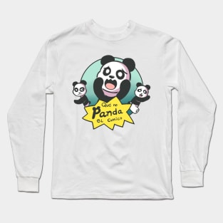 Que no panda el cunico! Long Sleeve T-Shirt